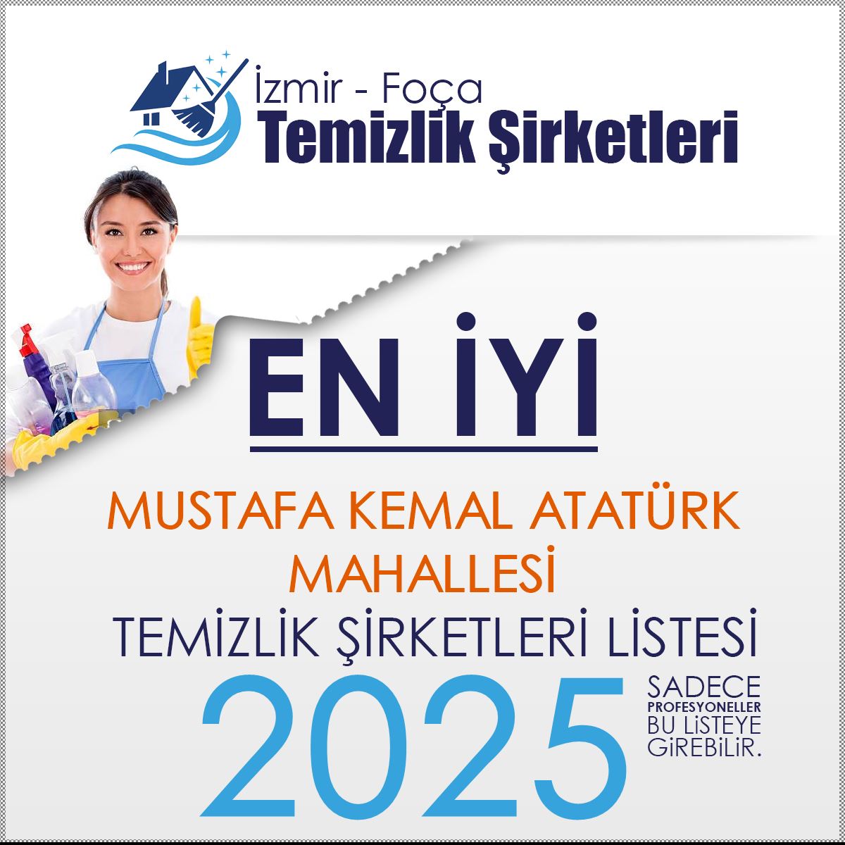 Foça Mustafa Kemal Atatürk Mahallesi En İyi Temizlik Şirketi